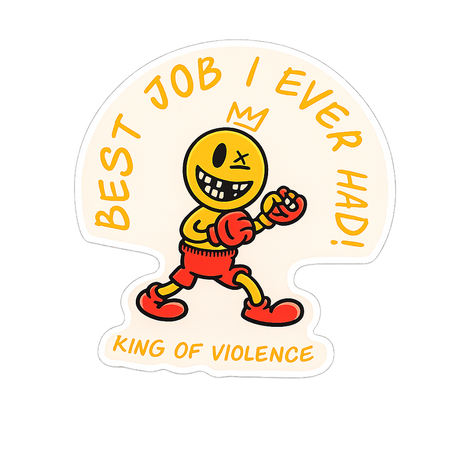 Best Job I Ever Had Sticker